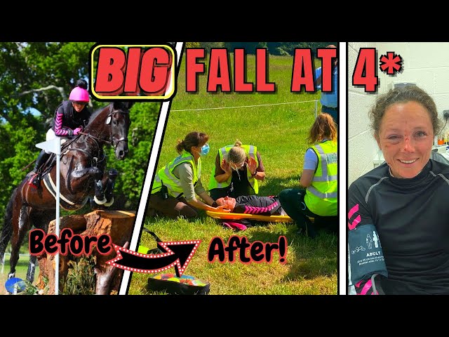 BIG FALL AT 4*! | AMBULANCE AT MY FIRST 4* LONG || VLOG 39