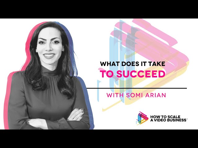 What Does it Take to Succeed - With Tech Philosopher, Author & Filmmakers Somi Arian