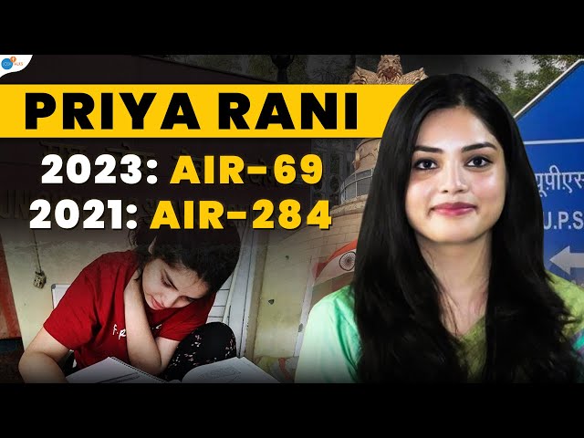 4 UPSC Attempts, Finally An IAS | UPSC 2023 Success Story | Priya Rani | Josh Talks