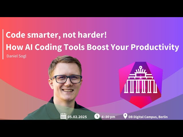 Code smarter, not harder at Angular Berlin with Daniel Sogl