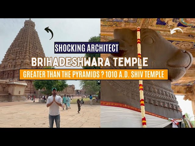 Shocking architect of Brihadeshwara Temple, Tamil Nadu | Full tour, cost, details