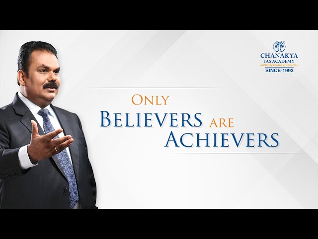 Power Of Belief System | Motivational Speech By AK Mishra | Chanakya Academy