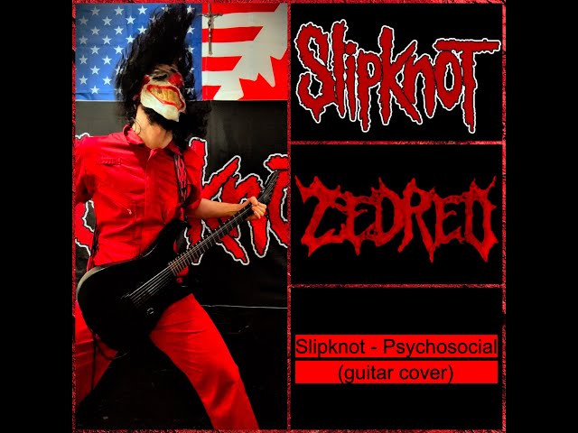 Slipknot - Psychosocial (guitar cover)