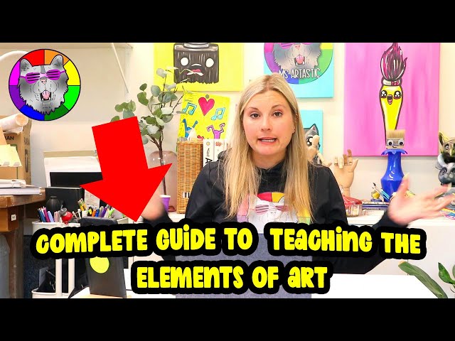 Teaching the Elements of Art to Kids: A Complete Guide for Teachers