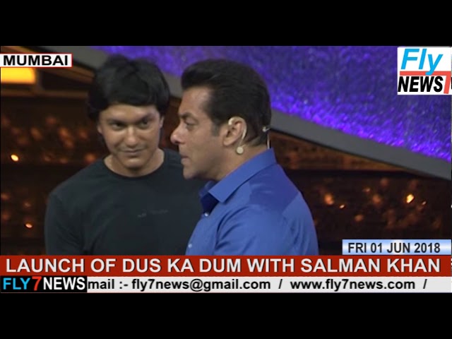 LAUNCH OF DUS KA DUM WITH SALMAN KHAN | www.fly7news.com |