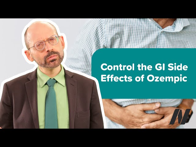 How to Control the Gastrointestinal Side Effects of GLP-1 Drugs Like Ozempic (Semaglutide)