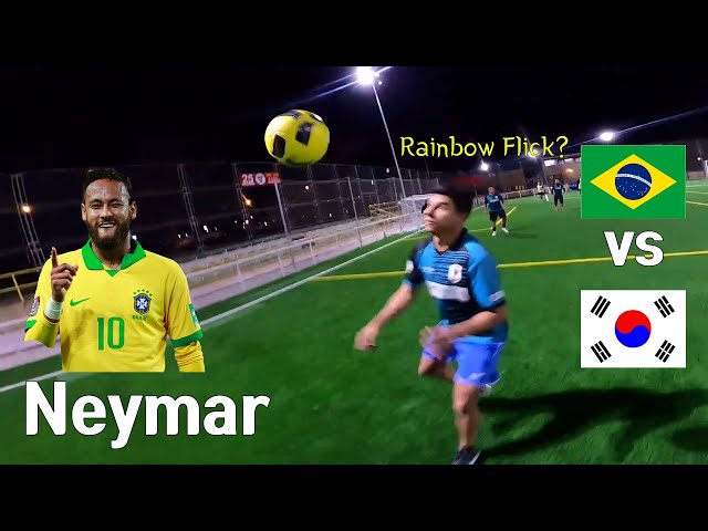 I Tried Neymar Playing against the Brazilian team! Rainbow Flick?