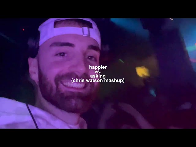 Happier vs. Asking (Chris Watson Mashup)