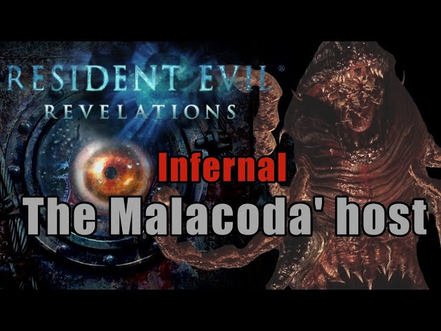 The Malacoda' host - Resident Evil: Revelations | Difficulty : Infernal