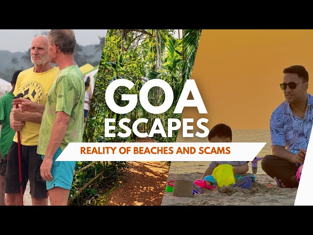 |Reality of Goa| why Tourism is declining In Goa |Scams in Goa|