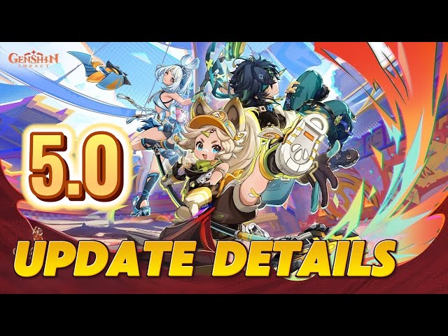 Genshin Impact 5.0 Update: Everything You Need to Know About Natlan & New Characters! | August 2024