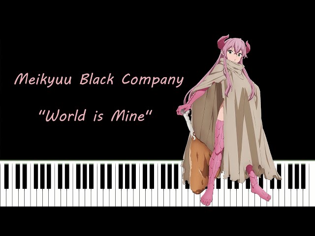 Meikyuu Black Company ED - World is Mine [piano arrangement + sheet music +  MIDI]