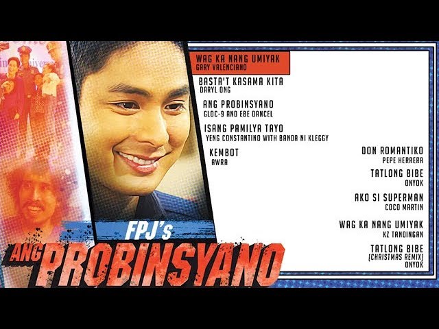 FPJ'S Ang Probinsyano Playlist | Non-Stop OPM Songs ♪