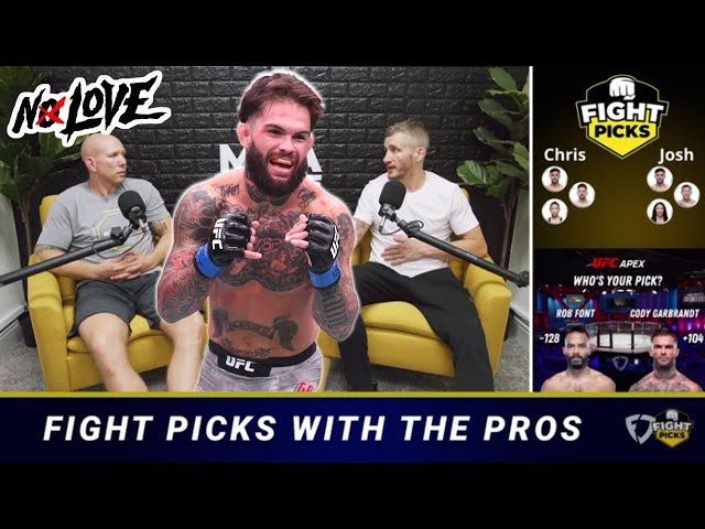 Fight Picks with the PROS | Cody Garbrandt vs. Rob Font | with Josh Emmett!