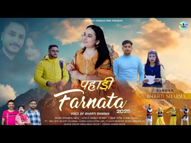 Pahari Farnata | Singer - Bharti Sharma | Prabhu Negi | New Pahari song 2025 |  @niharviproduction