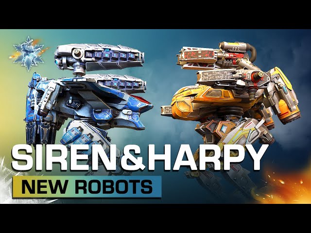 Harpy and Siren 🔥🧊 Robots Overview - War Robots