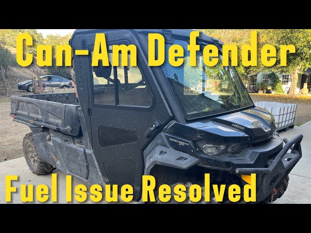 Can-Am Defender Loss of Power Fuel System Issue Resolved