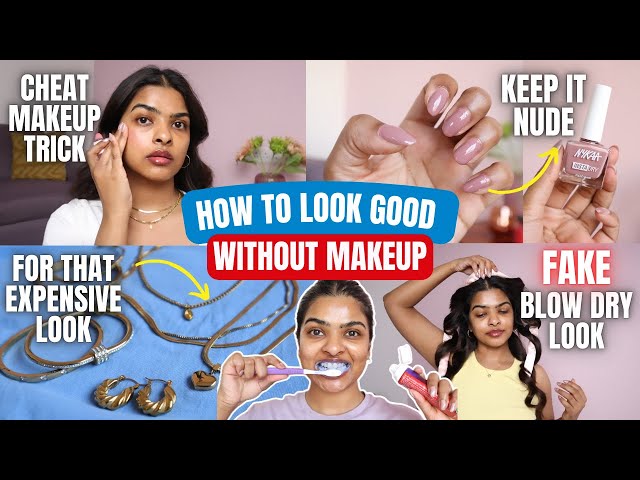 How to LOOK GOOD without Makeup |14 Grooming Tips for Teenagers 18+/ College/Office | Shalini Mandal