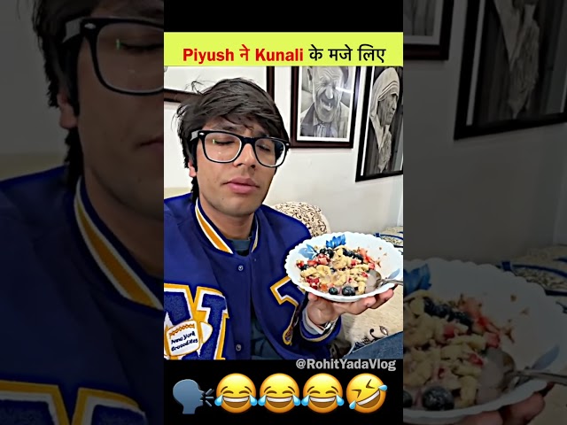 Piyush ने Kunali के मजे लिये 😅 | Part 720 #shorts #souravjoshivlogs #piyushjoshi #kunali