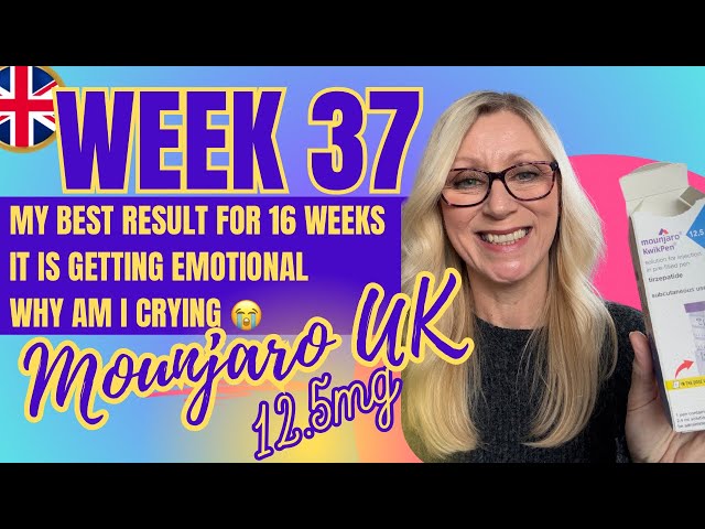 WEEK 37 UPDATE: Mounjaro UK - wow, what a week!!! I feel so emotional / smashing goals #mounjarouk