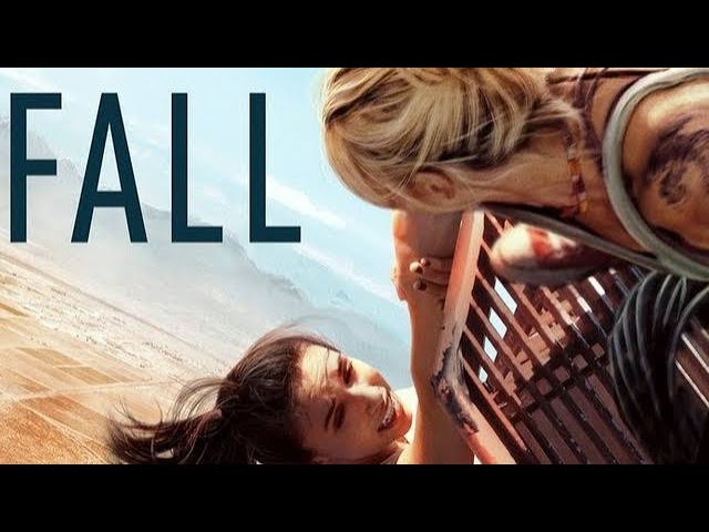 Fall (2022) Full Movie Explained in Hindi/Urdu｜ Two Girls Stuck at 2000 feet Tower ｜Movie Review