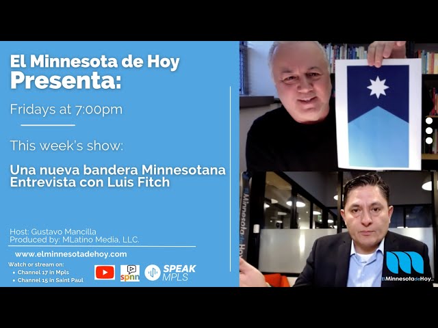 MNHoy Presenta  | Luis Fitch y una nueva bandera para MN