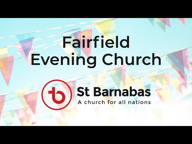 St Barnabas Fairfield Evening Church - 9 February