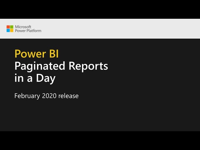 Power BI Paginated Reports in a Day - 01: Welcome and Course Introduction