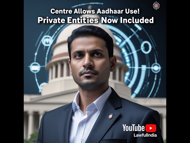 Centre Allows Private Entities To Use Aadhaar For Authentication | Aadhaar Amendment Rules Notified