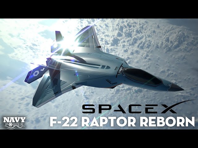 F-22 RAPTOR REBORN: SpaceX's Secret Upgrade SHOCKS the World!