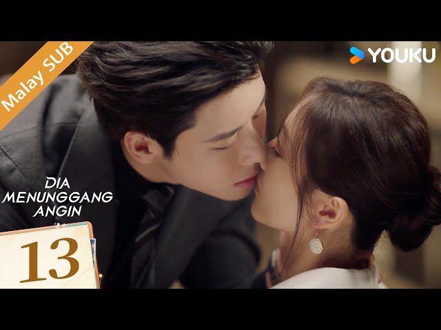 BMSUB【Dia Menunggang Angin 乘风而上的她】EP13 | Dai Gaozheng / He Hua | YOUKU Malaysia