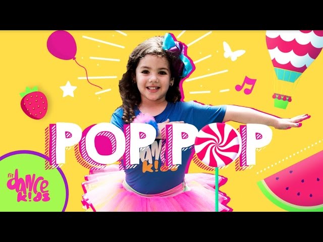 Pop Pop - Bob Zoom - Coreografia | FitDance Kids