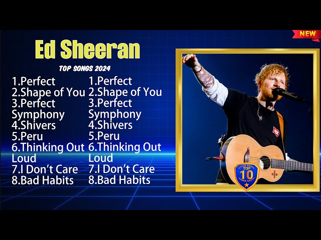 Ed Sheeran Greatest Hits Full Album ▶️ Full Album ▶️ Top 10 Hits of All Time