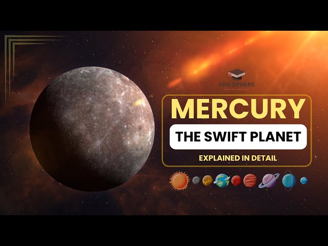 Mercury - The Swift Planet