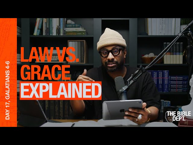 Theology Expert Explains Law vs. Grace (SIMPLE Version) | Bible Reading Plan: Day 17, Galatians 4-6