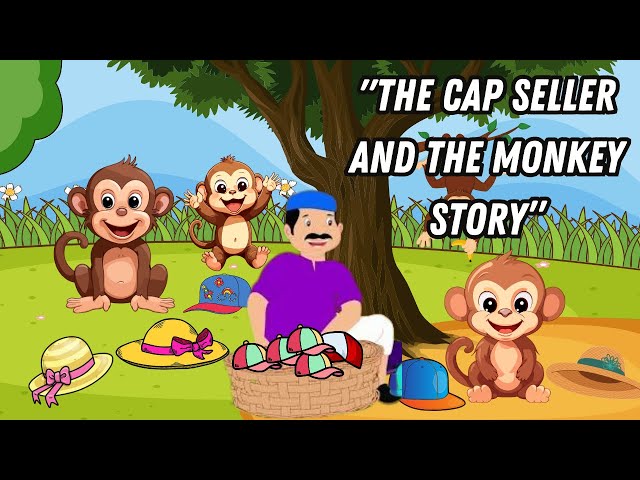 The Cap seller and the Monkey story | English short stories | Short story with moral