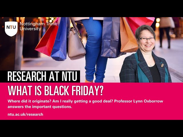 What is Black Friday? Professor Lynn Oxborrow talks about the origins