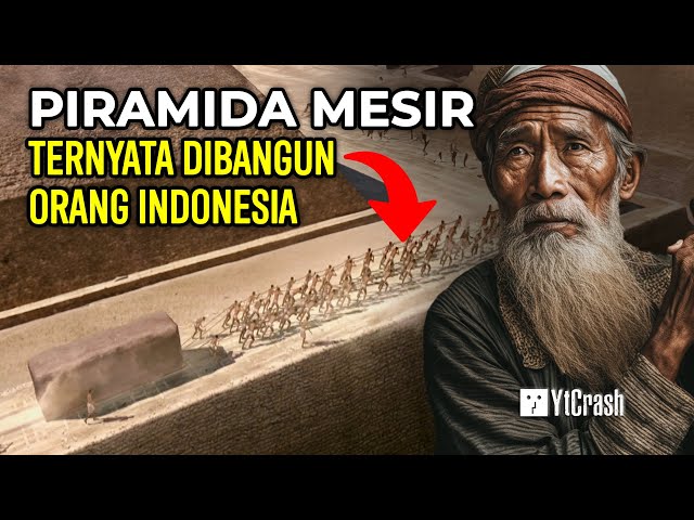 DUNIA GEMPAR LAGI.!!! TERUNGKAP PIRAMIDA MESIR DIBANGUN OLEH ORANG NUSANTARA INDONESIA KUNO