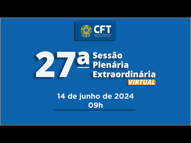 27ª Sessão Plenária Extraordinária