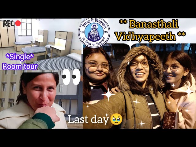 last day in college 🥹 *Banasthali Vidhyapeeth* || Kumkum Aditya ||