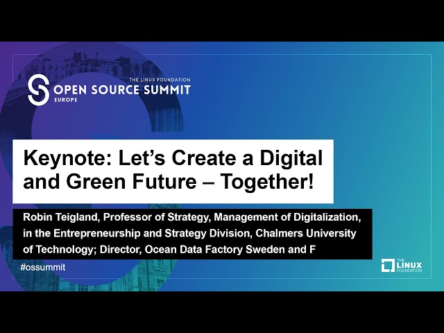 Keynote: Let’s Create a Digital and Green Future – Together! - Robin Teigland