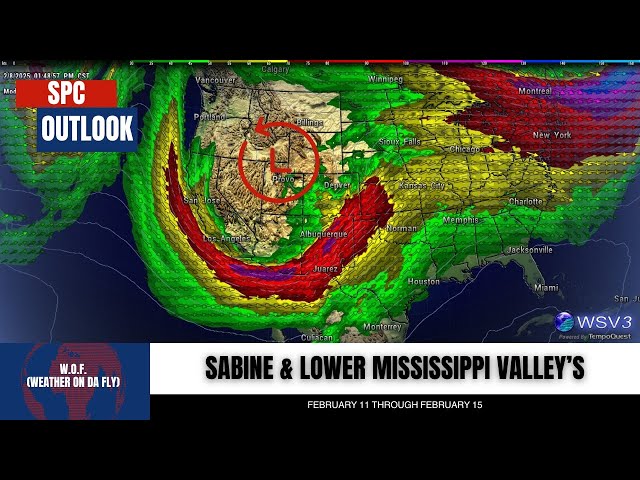 🚨 Feb 11-15: Severe Storms Target Sabine & Mississippi Valley's!