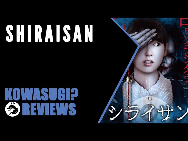 Kowasugi? Shiraisan: A Tale of Two Endings (Japanese Horror Movie Reviews)