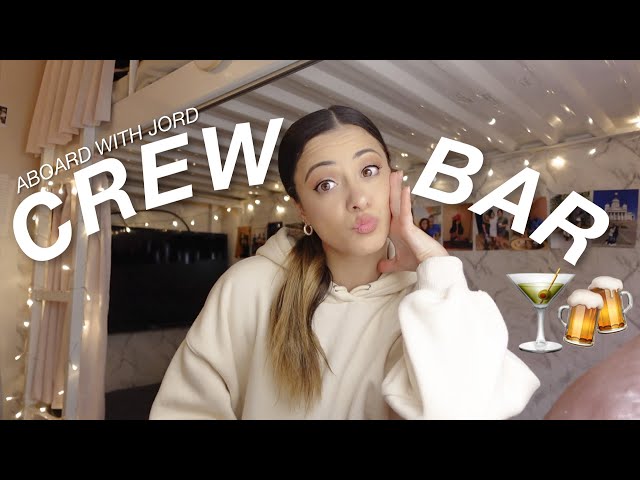 ABOARD WITH JORD: everything you need to know about crew bar! | life on a cruise ship 🍻🛳