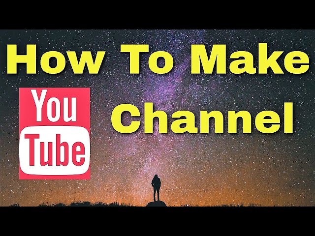 How to make Youtube channel (Beginner guide 2019)