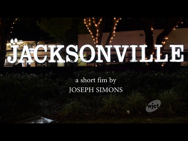 WJCT Presents 'Jacksonville' — A Look At The River City's Historic Downtown