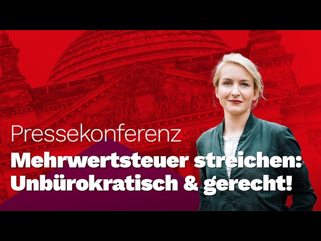 Mehrwertsteuer abschaffen! Pressekonferenz mit Ines Schwerdtner