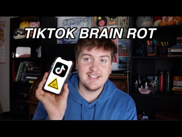 TikTok brain rot