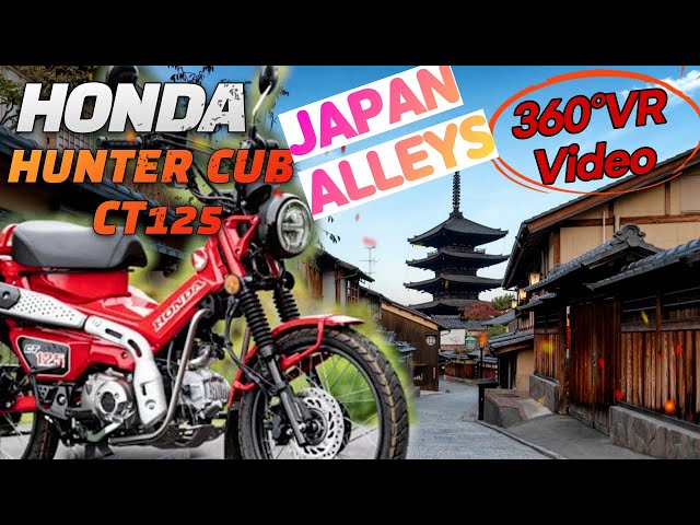 HONDA HUNTER CUB CT125 360° Video - With Japan local alleys trip