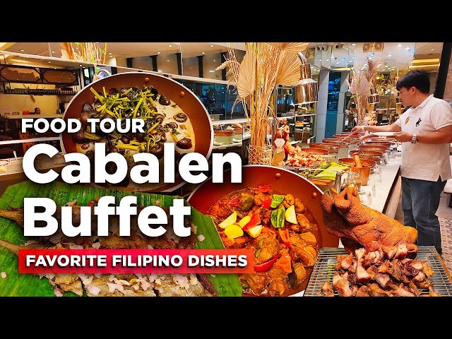 Food Tour of CABALEN BUFFET Megamall | The Classic Filipino Restaurant Experience!